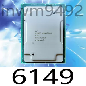 Intel Xeon Gold 6149 3.1 GHz SR3G2 16 core LGA3647 CPU processor - Picture 1 of 1