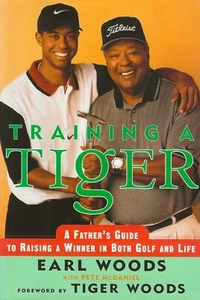 EARL WOODS-IN PERSON AUTOGRAPH-TRAINING A TIGER-SIGNED HB/DJ BOOK-1997-1st ED - Picture 1 of 3