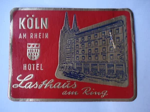 etiquette hotel luggage lable KOLN AM RHEIN HOTEL lashaus am Ring - Foto 1 di 1