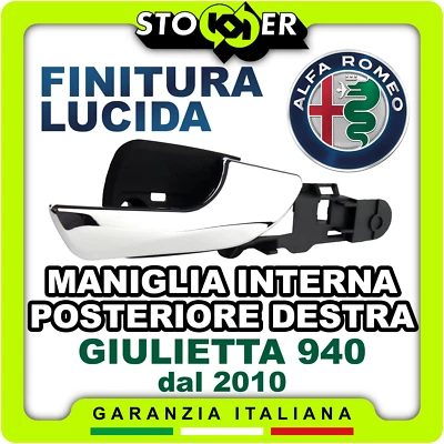 MANIGLIA INTERNA POSTERIORE DESTRA APRI PORTA ALFA GIULIETTA 940 LUCIDA dal 2010 - Immagine 1 di 4