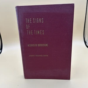 The Signs of the Times, Joseph Fielding Smith Mormon LDS 1952 - - Picture 1 of 5