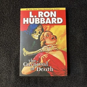 The Carnival of Death: A Case of Killer Drugs L. Ron Hubbard - Picture 1 of 10