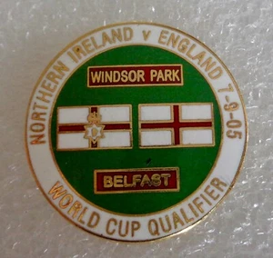 2005 World Cup Qualifier - Northern Ireland v England, Belfast - Enamel Badge - Picture 1 of 3