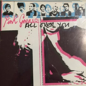 All over You by Pink Grease (CD, 2003 2013) - Picture 1 of 7
