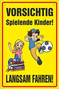 Blechschild 20x30cm Vorsichtig Spielende Kinder! Langsam Fahren! Spielplatz - Bild 1 von 2