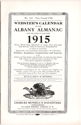 1915 Webster's Calendar or the Albany Almanac No 132, Charles Munsell, Albany NY - Image 1 of 2