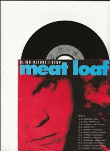 MEAT LOAF BLIND BEFORE I STOP MINT SINGLE FROM GERMANY, TOUR DATES ON SLEEVE - Picture 1 of 2