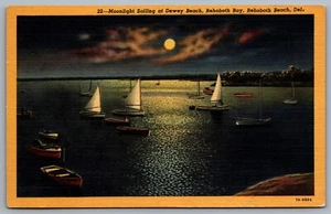 Postcard Rehoboth Beach DE c1937 Moonlight Sailing at Dewey Beach Rehoboth Bay - Picture 1 of 2