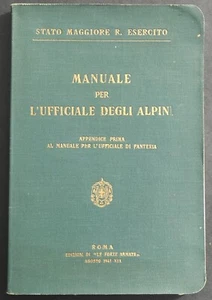 Manuale per L'Ufficiale degli Alpini - Ed. Le Forze Armate - 1941 - Appendice - Imagen 1 de 14