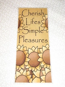 PRIMITIVE SUNFLOWER CHERISH LIFES SIMPLE PLEASURES LAMINATED BOOK MARK PLP 9-6 - Picture 1 of 1