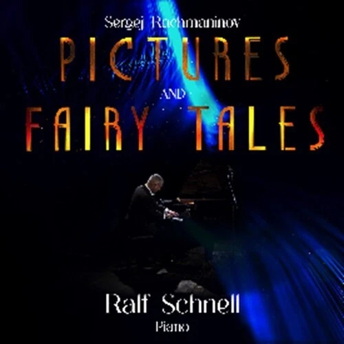 Schnell,Ralf - Sergei Rachmaninoff: Pictures & Fairy Tales [Used Very Good CD] U - Image 1 of 1