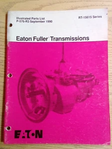 Eaton Fuller Getriebe illustrierte Stückliste RT-15615 Serie - Bild 1 von 1