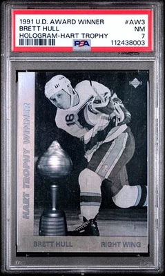 1991 UPPER DECK AWARD WINNERS HOLOGRAMS HART TROPHY #AW3 BRETT HULL PSA 7 - Image 1 of 2