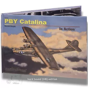 SIGNAL 50232 PBY CATALINA IN AZIONE *LIBRO DI RIFERIMENTO COPERTINA RIGIDA - Foto 1 di 12