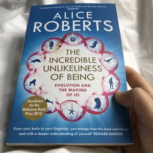 The Incredible Unlikeliness of Being: Evolution and the Making ,.9781848664791 - Picture 1 of 3