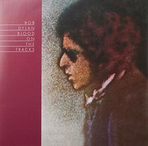 Bob Dylan - Blood On The Tracks [VINYL]