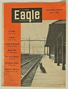 1945 May THE EAGLE MAGAZINE (Fraternal Order of the Eagle) 1945-05 - Picture 1 of 1
