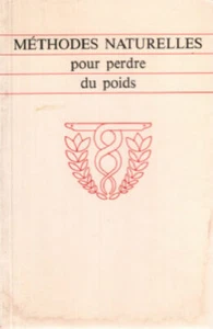 Methodes naturelles pour perdre du poids / 29 regimes leurs caracteristiques - Bild 1 von 1