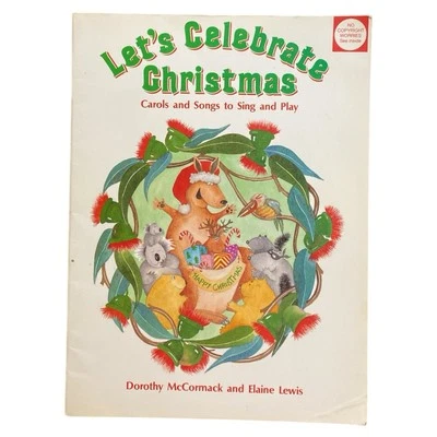 Let’s Celebrate Christmas Carols & Songs to Sing Play Music Book Elaine Lewis - Image 1 of 4