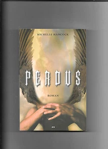Perdus - Michelle Hancock - Foto 1 di 1