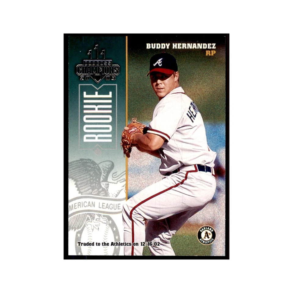 2003 Donruss Champions Buddy Hernandez Baseball Cards #298 - Image 1 of 3