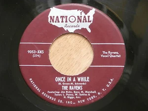 RAVENS~ONCE IN A WHILE~SEPTEMBER SONG~NATIONAL 9053~RARE~~ DOO WOP 45 - Picture 1 of 1