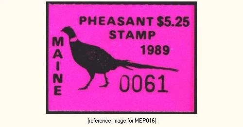 HALFPRICEHUNT Maine Pheasant Stamp 1989 $5.25 - Image 1 of 1