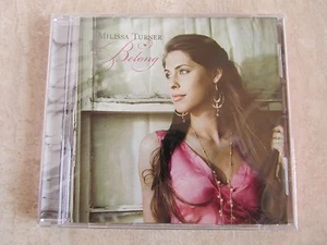 MILISSA TURNER "Belong" Music CD Featuring 10 Songs NEW in FactorySealed Package - Picture 1 of 4