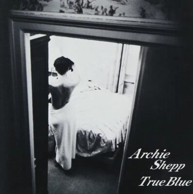 New CD Archie Shepp Quartet Jazz -True Blue- from Japan - Image 1 of 2
