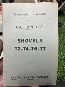 Caterpillar Cat T2 T4 T6 T7 Schaufel Besitzer Bediener Wartungsanleitung Buch.    d4 - Bild 1 von 11