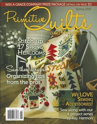 {REVISTA PRIMITIVE QUILTS & PROJECTS}~ "SPRING ISSUE 2019" (4 edições contato) - Imagem 1 de 4