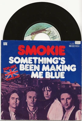 SMOKIE SOMETHING'S BEEN MAKING ME BLUE ORIGINAL 1976 SINGLE FROM GERMANY - Image 1 of 2