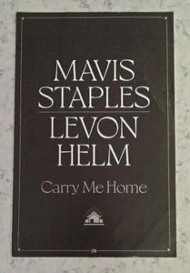 Mavis Staples / Levon Helm Carry Me Home US promo 1 sided poster VG+ cond   D - Bild 1 von 1