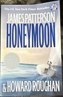 Honeymoon James Patterson & Howard Roughan Paperback