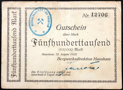 HAUSHAM 1923 "Bergwerksdirektion" 500,000 Mark Inflation Notgeld Germany Mining - Image 1 of 2