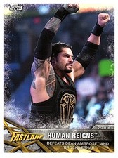 2017 TOPPS WWE Road #30  ROMAN REIGNS  