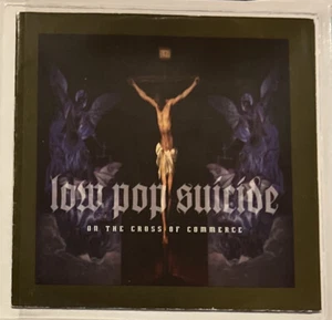 LOW POP SUICIDE - On the Cross of Commerce -CD (*SLEEVE PACKAGE) - Picture 1 of 4