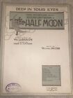 1920 Deep In Your Eyes Vintage Sheet Music The Half Moon By Jacobi, Lebaron