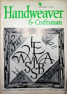 HANDWEAVER & CRAFTSMAN Spring 1966 Vol. 17 Number 2 Sewing Weaving Magazine - Picture 1 of 3