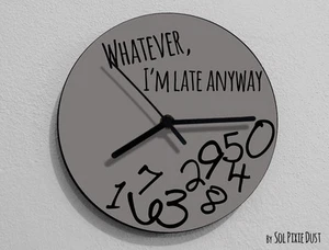 Whatever I'm Late Anyway/Gris redondo - reloj de pared - Imagen 1 de 4