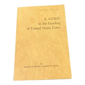 1961 Revised Edition Guide To The Grading Of United States Coins Brown Dunn - Imagen 1 de 7