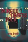 Morgue Drawer Four by Jutta Profijt Book The Cheap Fast Free Post