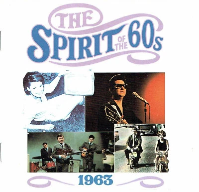 (CD) The Spirit Of The 60s: 1963 - The Searchers, Roy Orbison, Del Shannon, u.a. - Bild 1 von 2