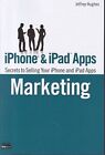 IPhone and IPad Apps Marketing Jeffrey Hughes
