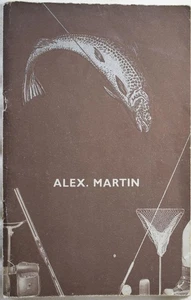 ALEX MARTIN CATALOGUE 1936 FISHING TACKLE OF QUALITY. Vintage Rods, Reels, Guns - Picture 1 of 7