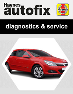 Vauxhall ASTRA (2008 - 2011) Haynes Servicing & Diagnostics Manual