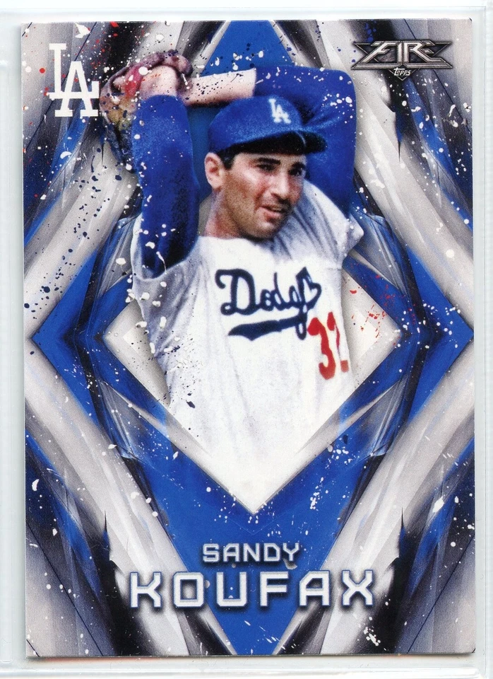 2017 Topps Fire Baseball - #25 - Sandy Koufax - Los Angeles Dodgers - Image 1 of 1