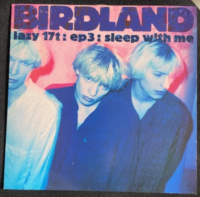 Birdland - EP: 3  Sleep With Me - 12" Vinyl EP - LAZY17T - 1990 NM - Image 1 of 2