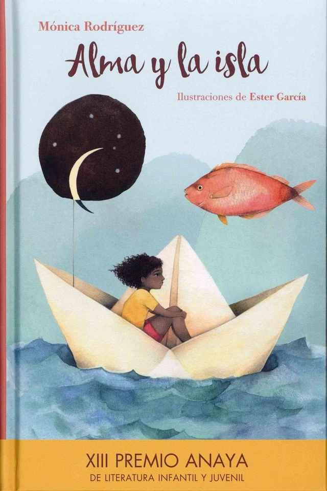 Alma y la isla by Monica Rodriguez (Spanish) Book & Merchandise Book - Image 1 of 1