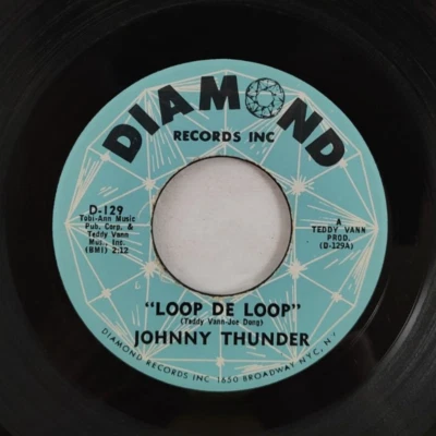 Johnny Thunder – Loop De Loop / Don't be Ashamed  ~ 1962  R&B Diamond D-129 - Image 1 of 4